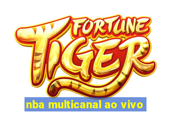 nba multicanal ao vivo